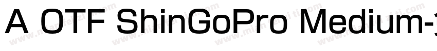 A OTF ShinGoPro Medium字体转换